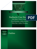 Starbucks Case Study: John Baab, Charly Costigan, Tyler Kleckner, Ashley Kreuer, Ellen Park, Ashley Wooding