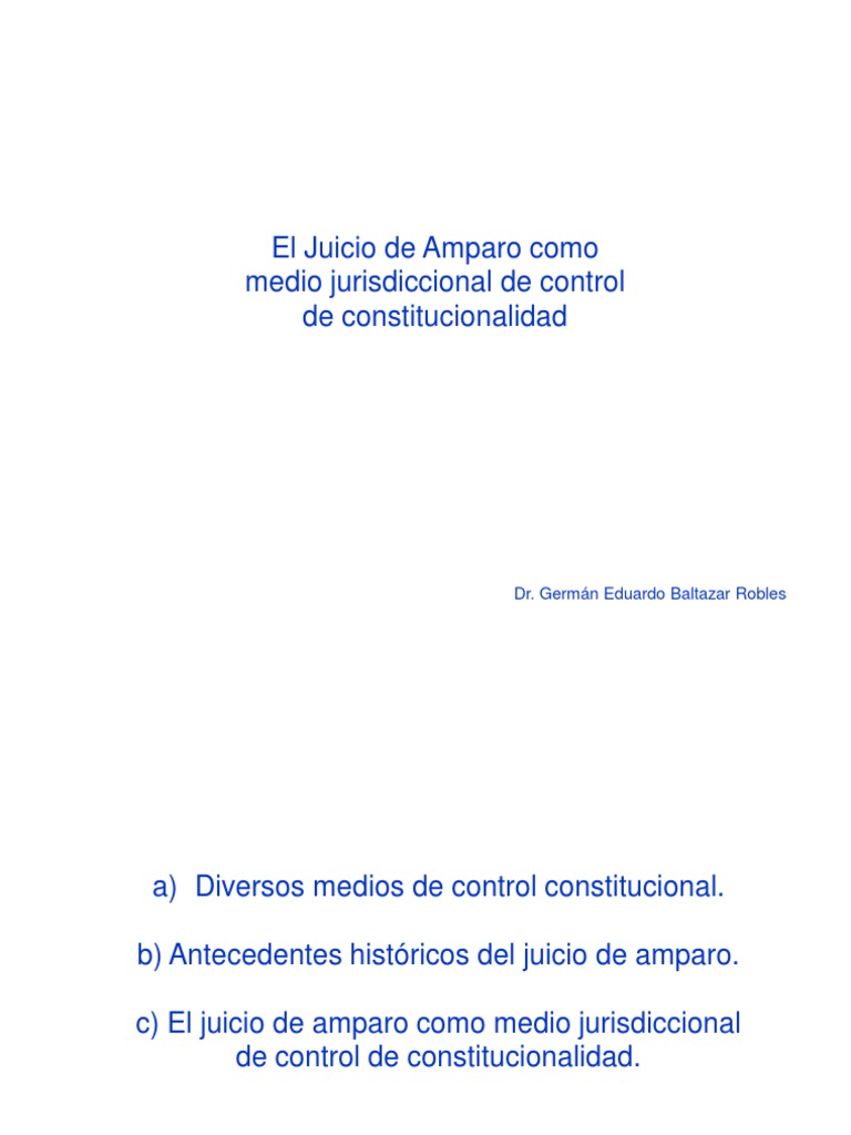 Juicio de Amparo Como Medio Jurisdiccional de Control de ...