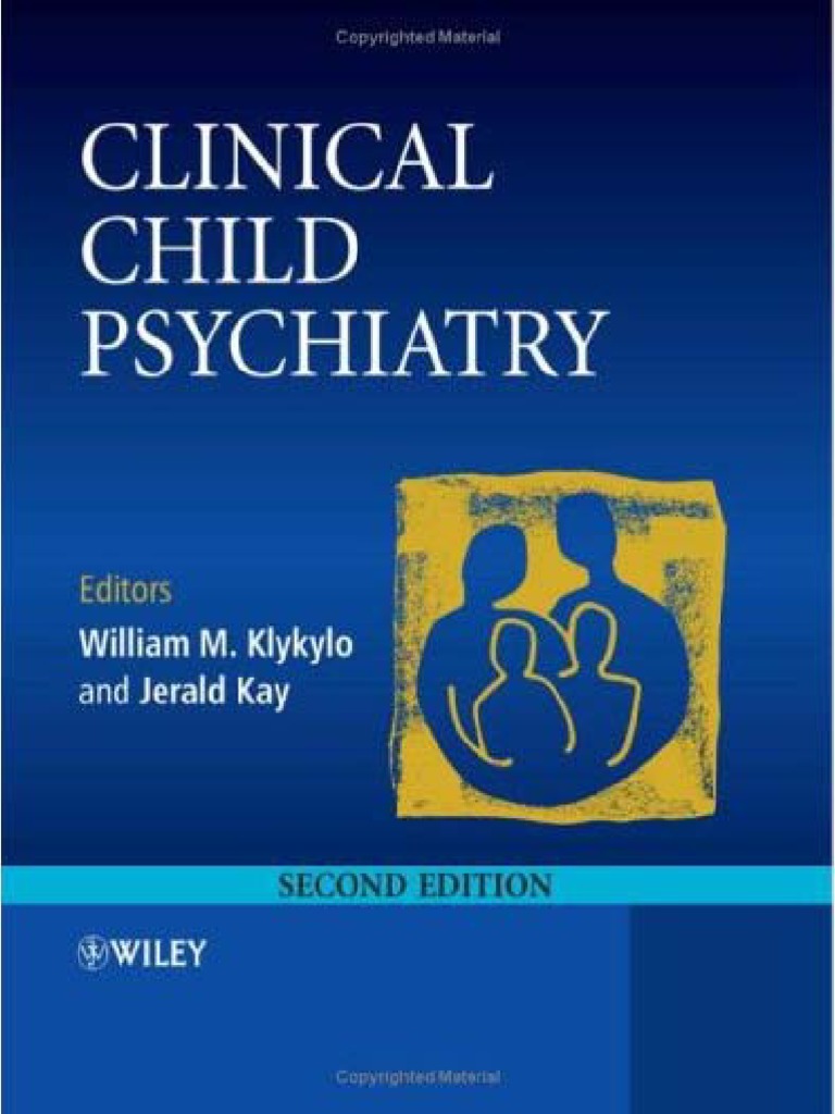 Clinical Child Psychiatry, 2da Klykylo PDF Child And Adolescent