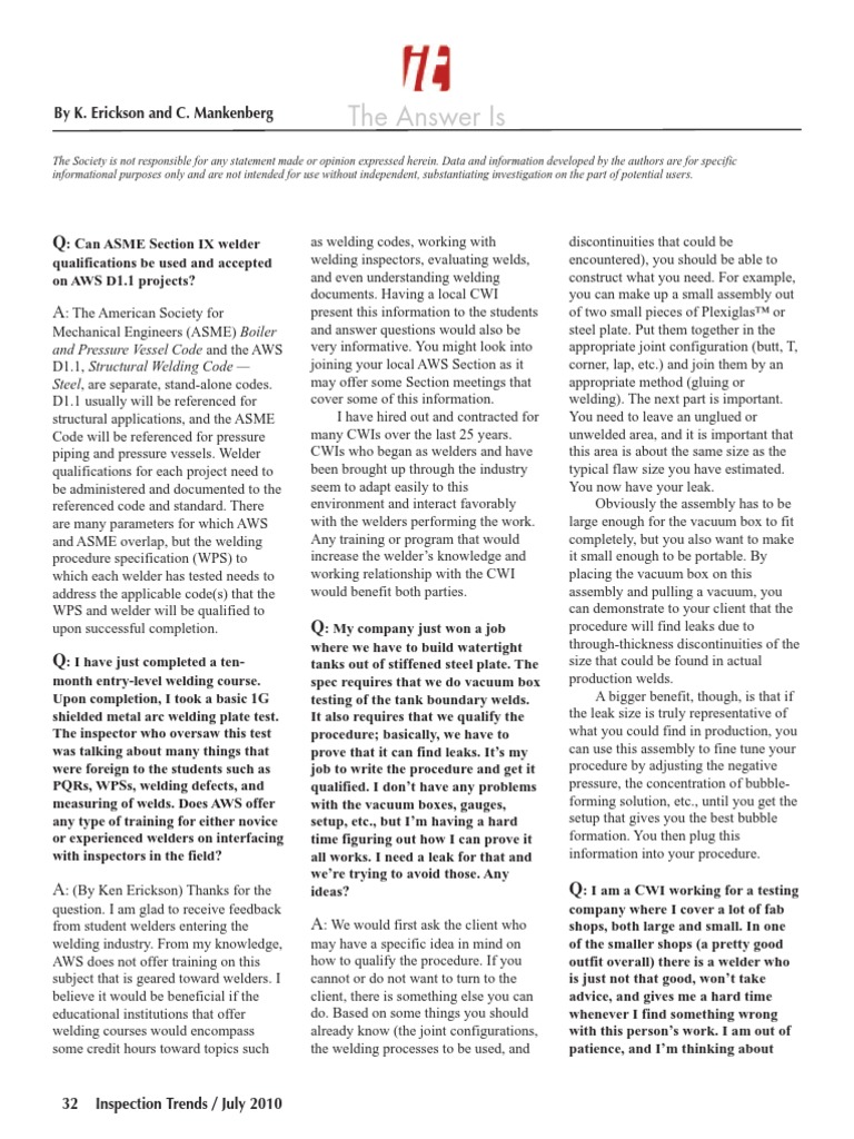 The Answer Is and Pressure Vessel Code and The AWS Steel, Are Separate