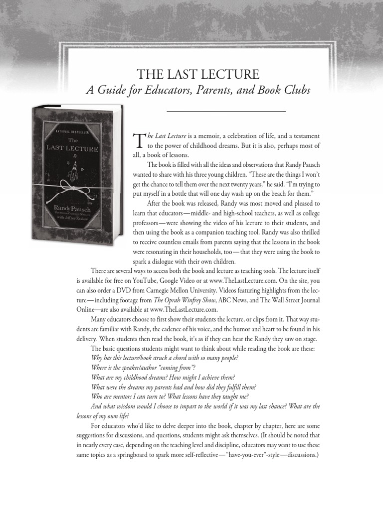 A Guide For Educators, Parents, and Book Clubs: The Last Lecture | PDF