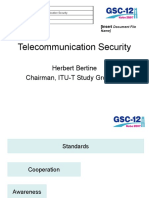 Telecommunication Security: Herbert Bertine Chairman, ITU-T Study Group 17