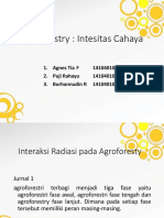 Agroforestry: Intesitas Cahaya: 1. Agnes Tia F 1410401010 2. Puji Rahayu 1410401012 3. Burhannudin R 1410401014