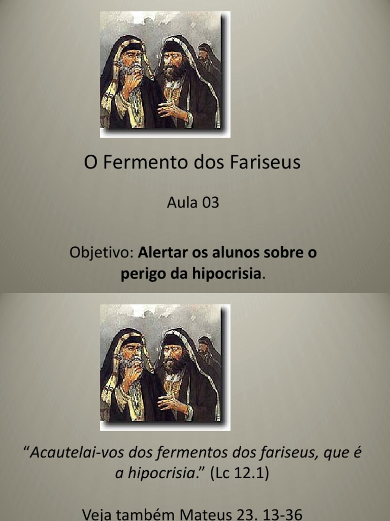 O Fermento Dos Fariseus | PDF | Oração | Bíblia