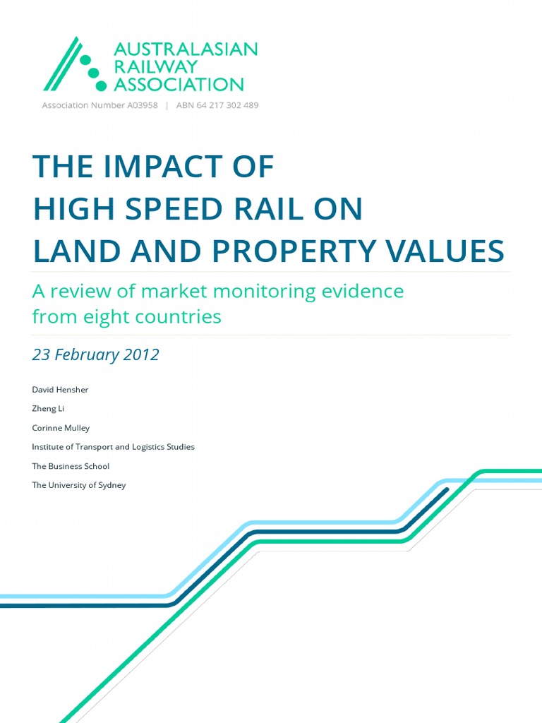Impact High Speed Rail Land Property Values FINAL Feb2012 1 | PDF ...
