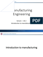 Manufacturing Engineering: Lecture - 1 & 2 Introduction To Manufacturing