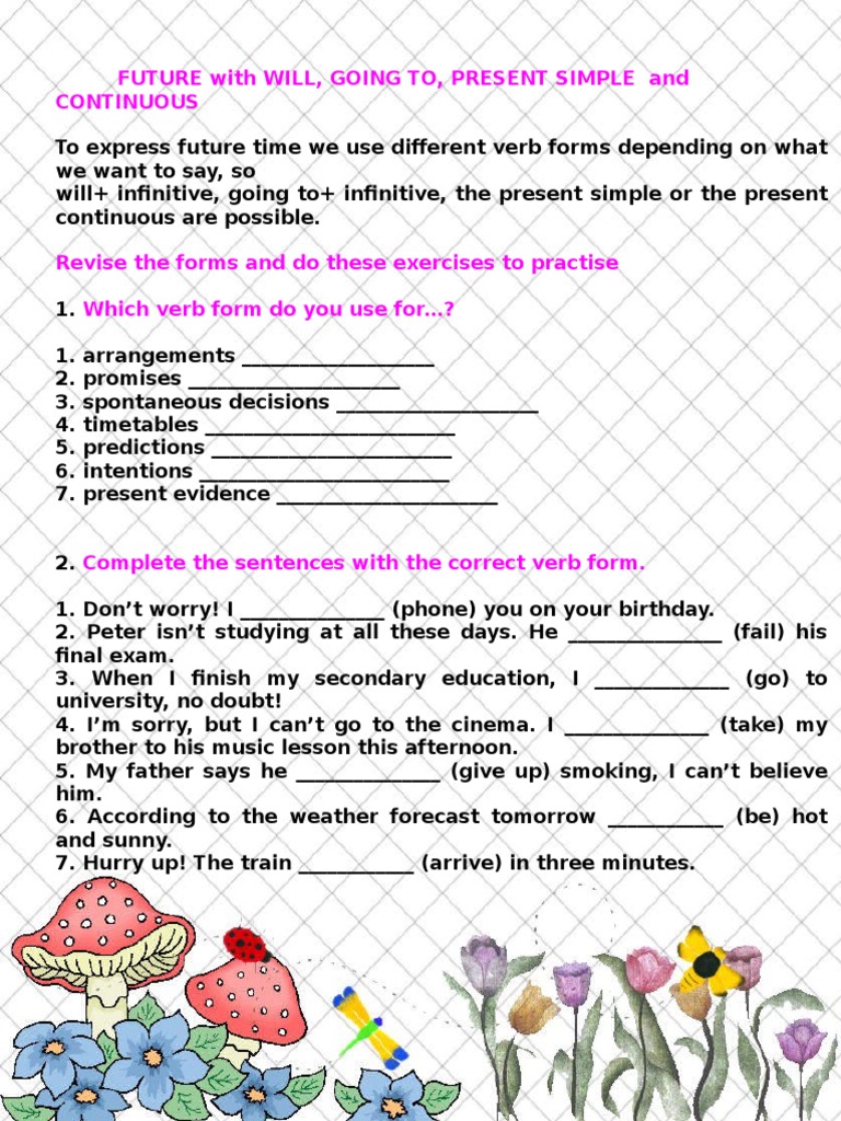 Future Exercises Will Going To Present Continuous No Keys