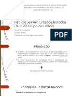 Recalques em Estacas Isoladas: Efeito Do Grupo de Estacas