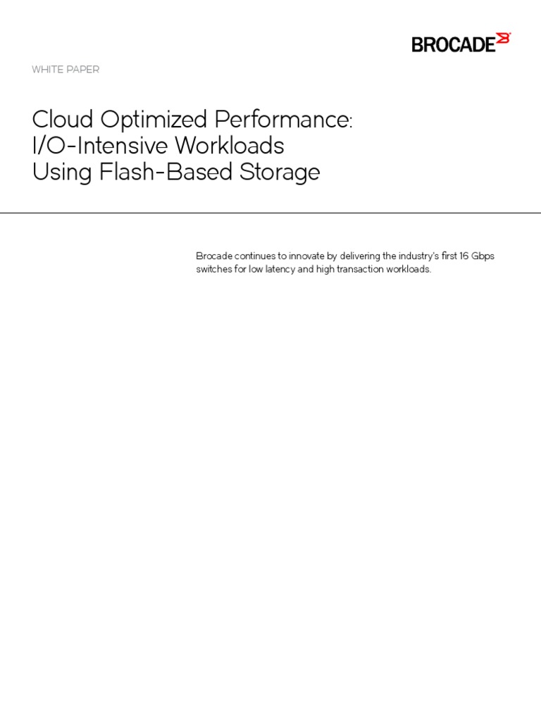 Brocade Cloud Optimized Performance Io Intensive Workloads WP | PDF ...