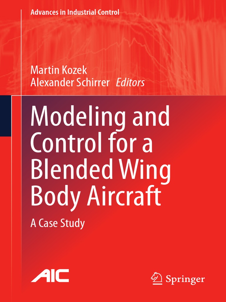 Modeling and Control For A Blended Wing Body Aircraft | PDF