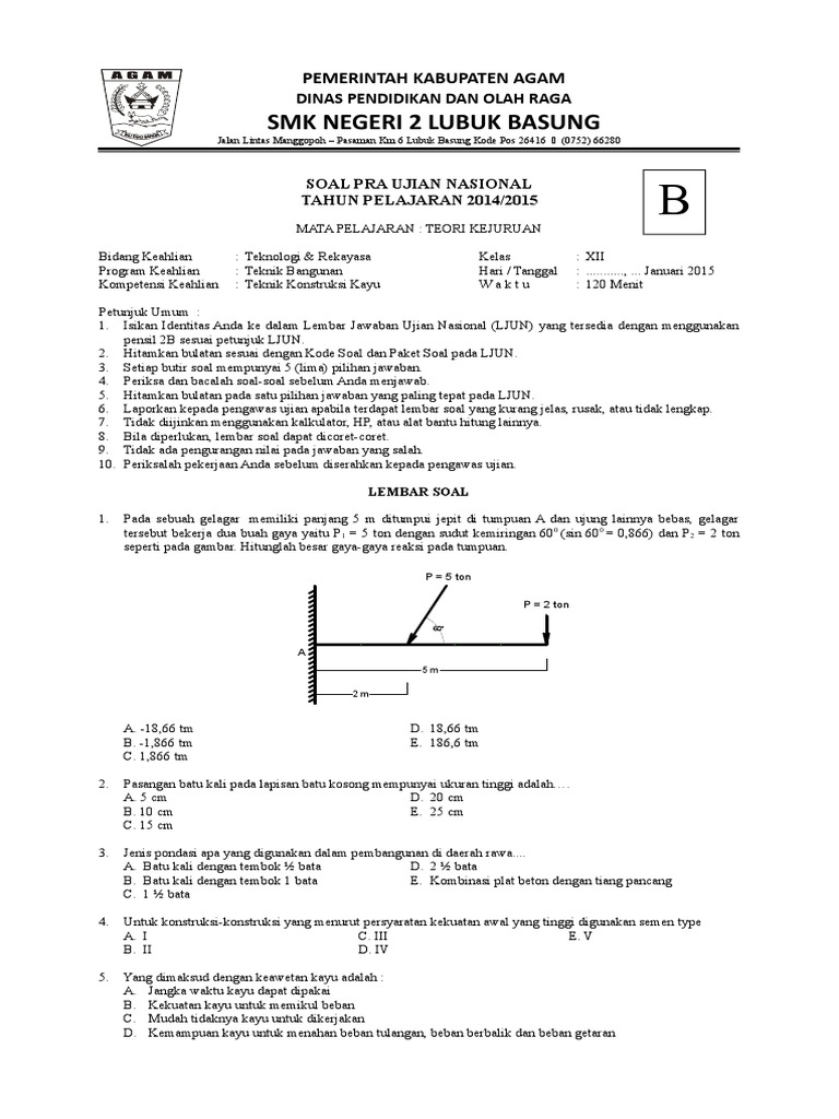Soal Pra Un Teori Kejuruan Teknik Konstruksi Kayu