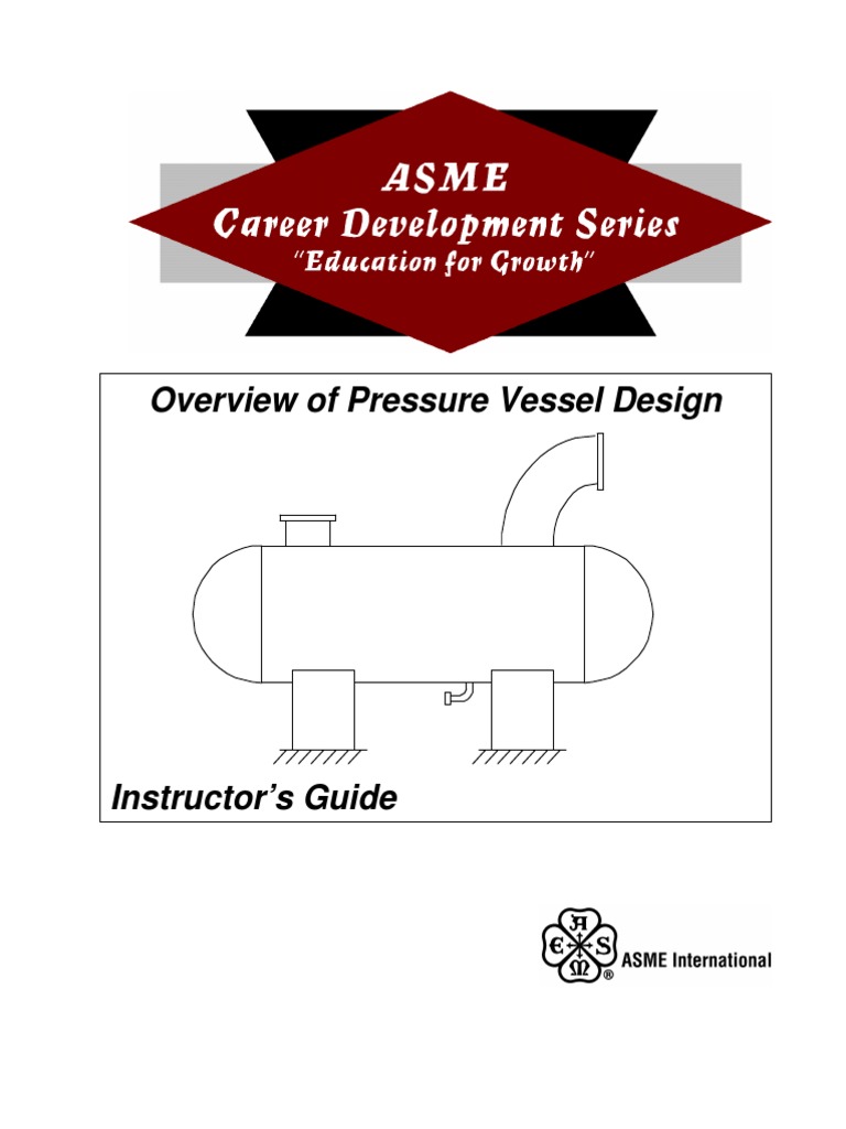 Pressure Vessel Design ASME Guide | PDF | Fracture | Strength Of Materials