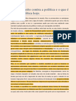 O preconceito contra a política e sua essência