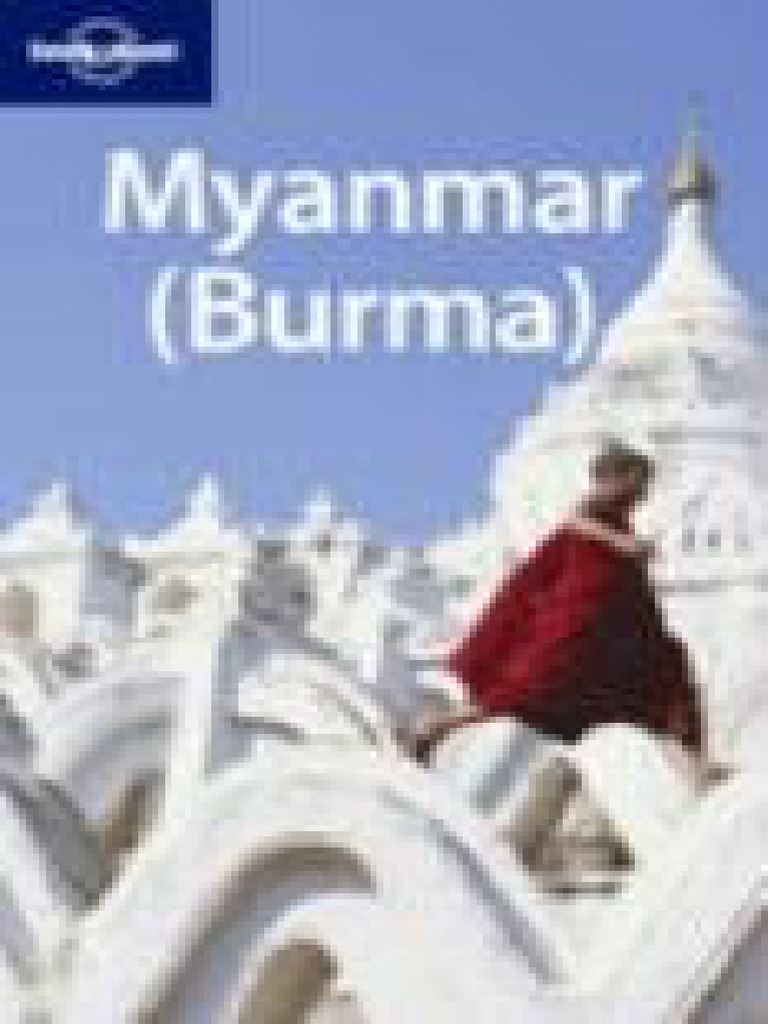 Lonely Planet, Myanmar (Burma).pdf  Myanmar  Politics (General)