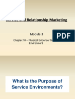 Service and Relationship Marketing: - Physical Evidence/ Service Environment