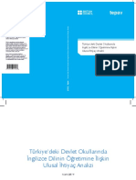 Turkiyedeki Devlet Okullarinda Ingilizce Dilinin Ogrenimine Iliskin Ulusal Ihtiyac Analizi