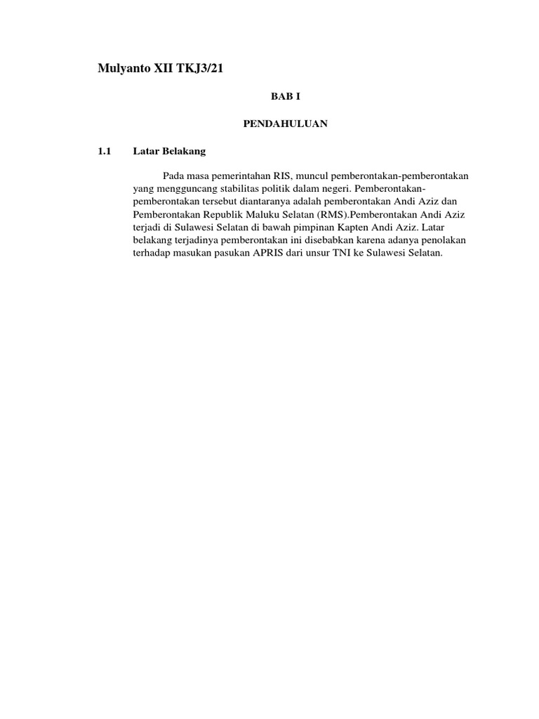 Pemberontakan Andi Azis Di Makassar Pada Tahun 1950 Disebabkan Oleh