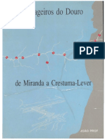 Barrageiros Do Douro: de Miranda A Crestuma-Lever (João Prof)