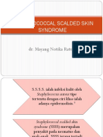 Staphylococcal Scalded Skin Syndrome