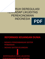 Pengaruh Deregulasi Terhadap Likuiditas Perekonomian Indonesia Lengkap