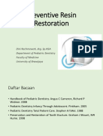 Preventive Resin Restoration