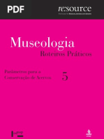Museologia Roteiros Práticos Parâmetros para a Conservação de Acervos 5