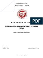 Univerzitet U Tuzli Pravni Fakultet T U Z L A: Seminarski Rad Iz Predmeta: Demokratija I Ljudska Prava