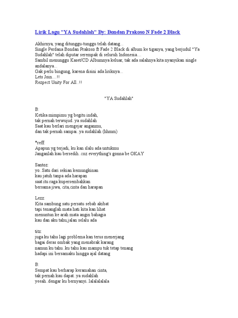 Lirik Lagu Ya Sudahlah By Bondan Prakoso N Fade 2 Black