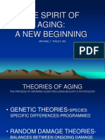The Spirit of Aging: A New Beginning: Michael T. Railey, MD