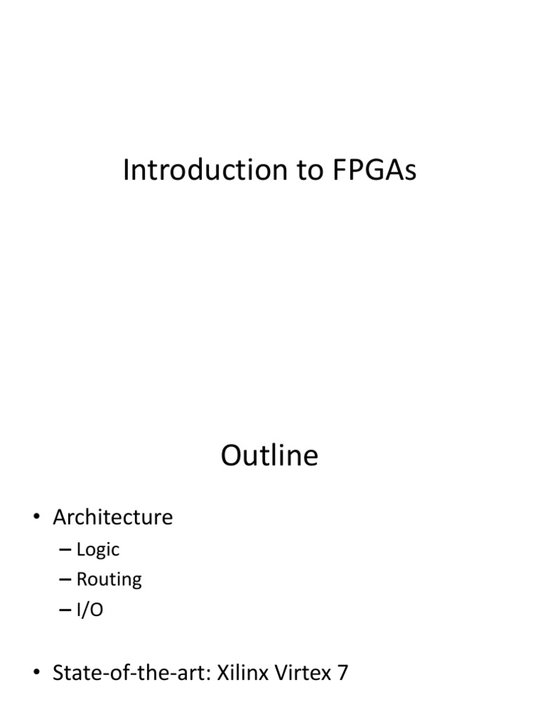 Introduction To Fpgas | PDF | Field Programmable Gate Array | Digital ...
