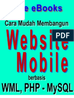 Web Mobile - Panduan Membuat Website Di Handphone Berbasis WAP Dengan WML, PHP Dan MySQL