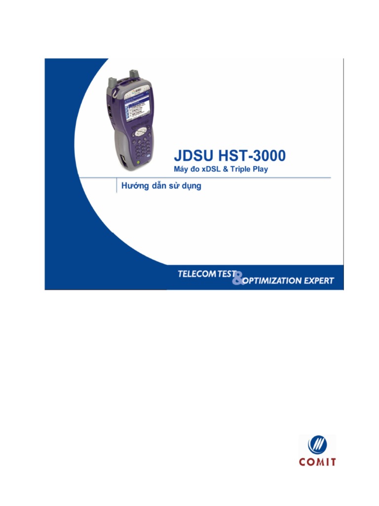 COMIT - Huong Dan Su Dung HST-3000 - 2 - May Do JDSU | PDF
