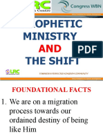 Prophetic Ministry The Shift: Towards A Perfected Kingdom Community