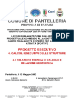 4.1 Relazione Tecnica Di Calcolo e Relazione Geotecnica