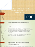 Sikap, Ragam, Dan Pembinaan Bahasa Indonesia