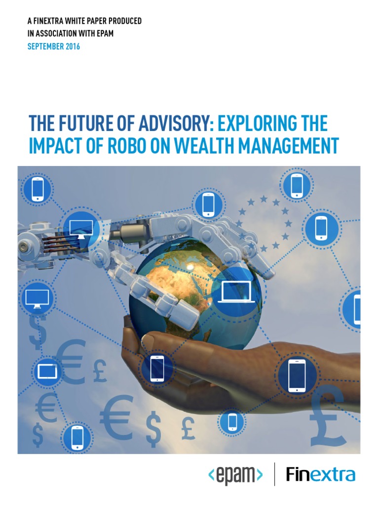 Robo Advisory's Impact on Wealth Management | PDF | Strategic ...