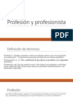 Profesión y Profesionista