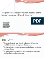 The Political and Economic Ramification of The Spanish Conquest of South America