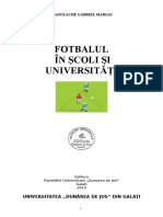 Fotbal in Scoli Si Universitati