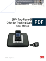 3M™ Two-Piece GPS Offender Tracking System (XT) User Manual: © 3M 2011. All Rights Reserved