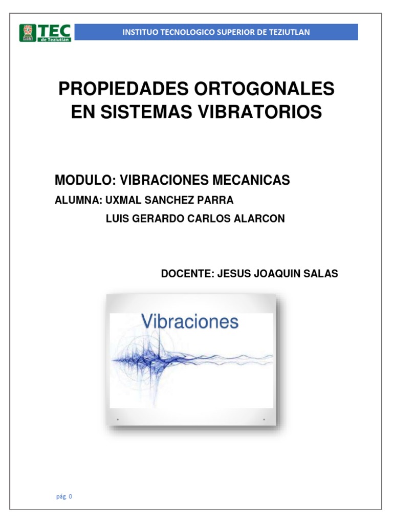 Propiedades Ortogonales en Vibraciones | PDF | Valores propios y ...