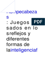 Rompecabeza S:: Juegos Ba Sados en Lo S Reflejos y Diferentes Formas de La