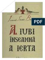 A Iubi Inseamna A Ierta S. B.