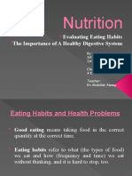 Nutrition: Evaluating Eating Habits The Importance of A Healthy Digestive System