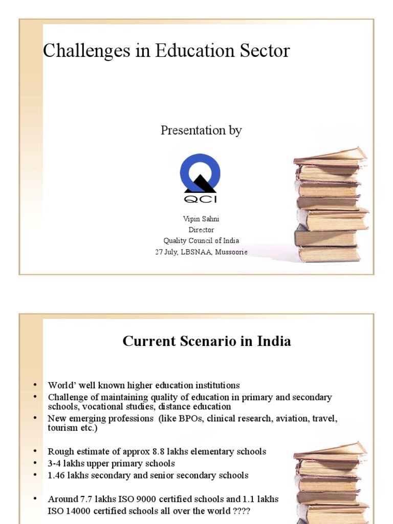 Challenges in Education Sector: Presentation by | PDF | Quality ...