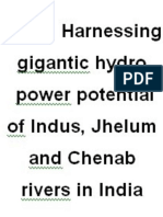 Harnessing Gigantic Hydro Power Potential of Indus, Jhelum and Chenab Rivers in India