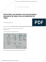 Como Fazer Um Moedor Com Seus Próprios Desenhos de Mãos Com Os Tamanhos de Vídeo - PORJETO COMPLETO