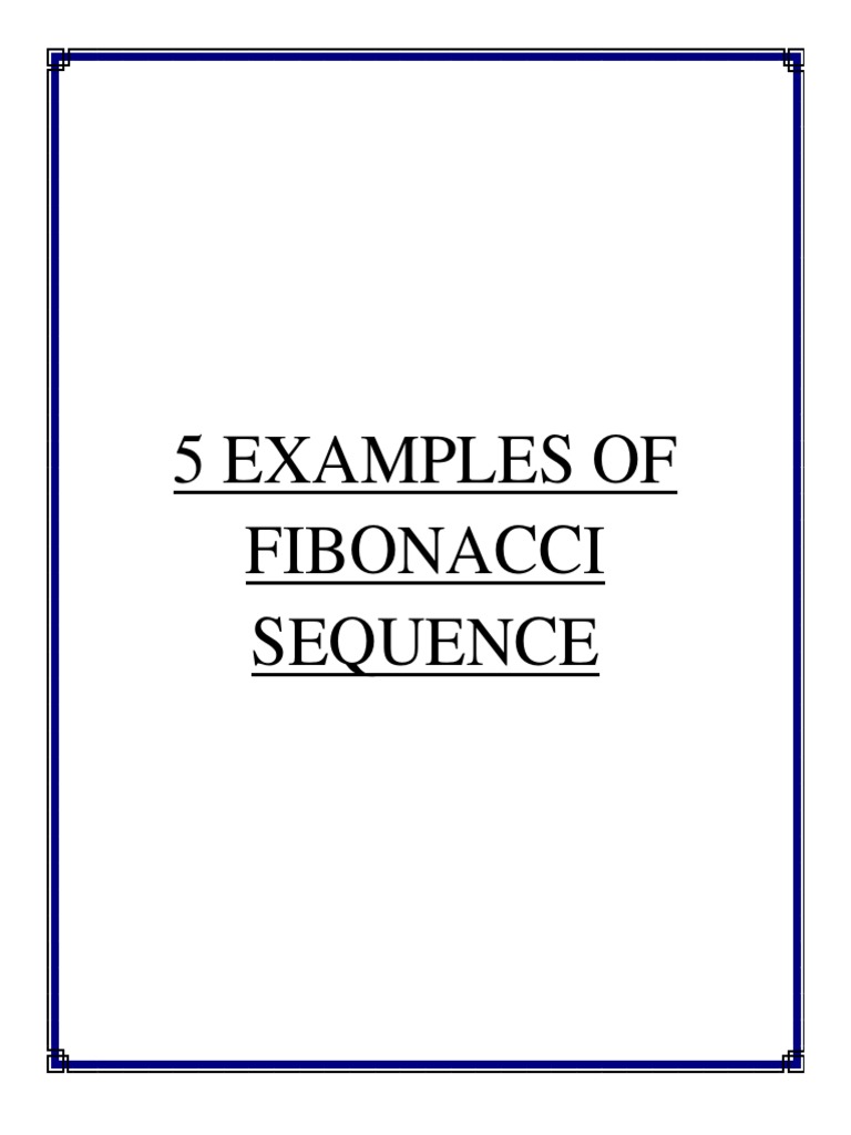 5 Examples of Fibonacci Sequence | PDF
