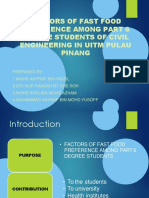 Factors of Fast Food Preference Among Part 6 Degree Students of Civil Engineering in Uitm Pulau Pinang