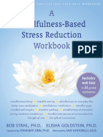 Bob Stahl, Elisha Goldstein , Saki Santorelli, Jon Kabat-Zinn - A Mindfulness-Based Stress Reduction Workbook